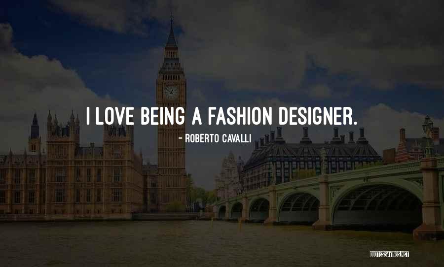 Roberto D'aubuisson Quotes By Roberto Cavalli Roberto D'aubuisson Quotes By Roberto Cavalli