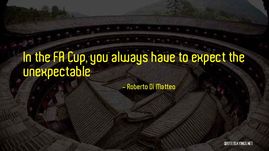 Roberto Di Matteo Quotes 1274134 Roberto Di Matteo Quotes 1274134