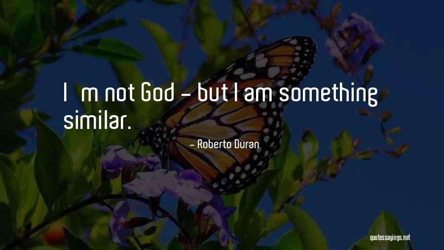 Roberto Duran Quotes 1896624 Roberto Duran Quotes 1896624