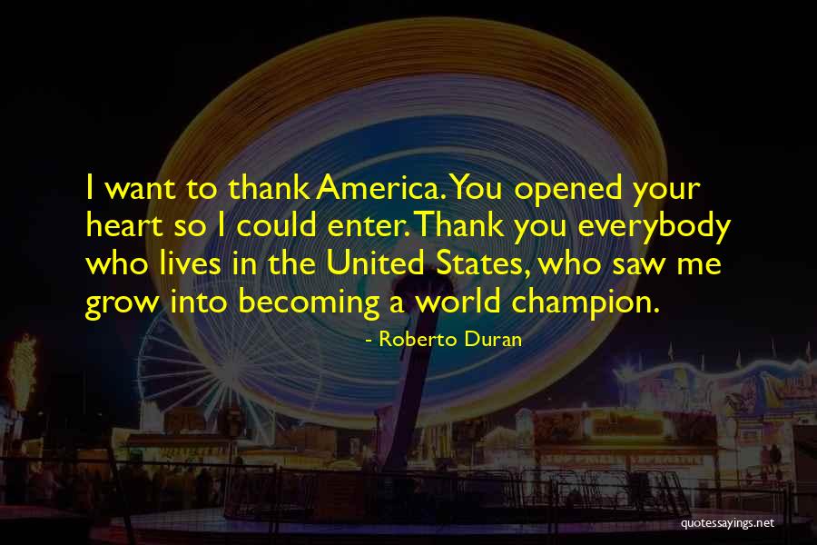 Roberto Duran Quotes 2107179