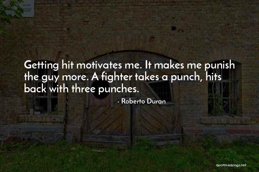 Roberto Duran Quotes 2232540