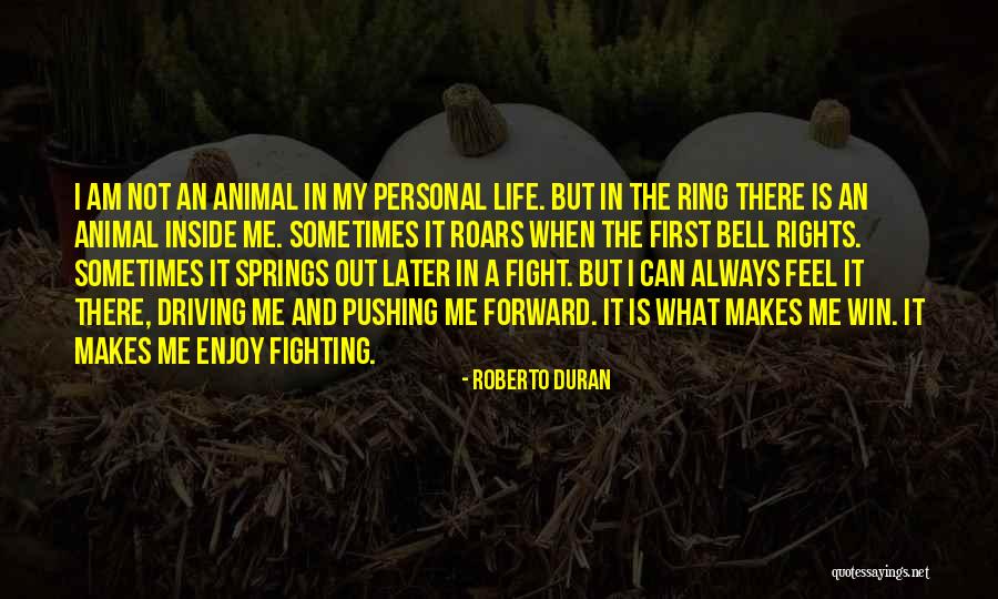 Roberto Duran Quotes 923789