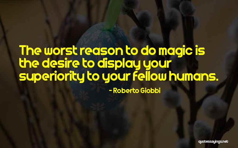 Roberto Giobbi Quotes 633122