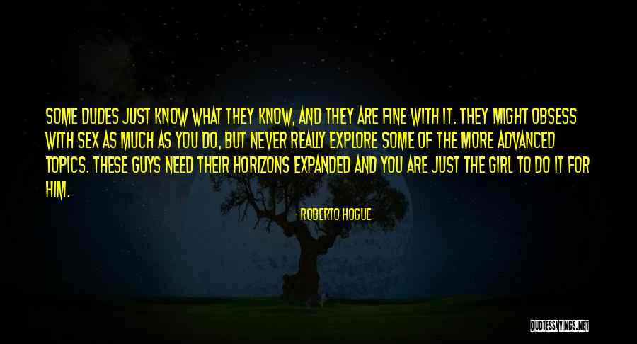 Roberto Hogue Quotes 109134 Roberto Hogue Quotes 109134