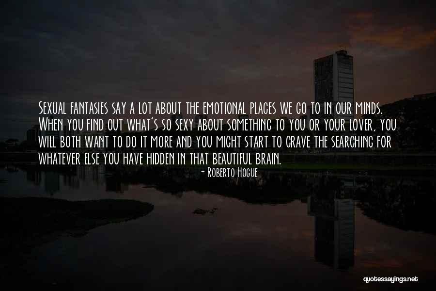 Roberto Hogue Quotes 1975209 Roberto Hogue Quotes 1975209