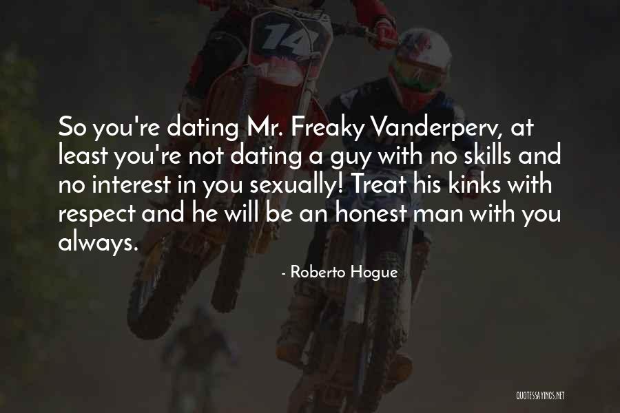 Roberto Hogue Quotes 2172709 Roberto Hogue Quotes 2172709
