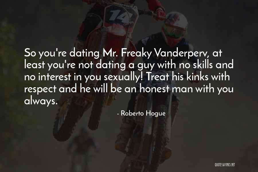 Roberto Hogue Quotes 2172709