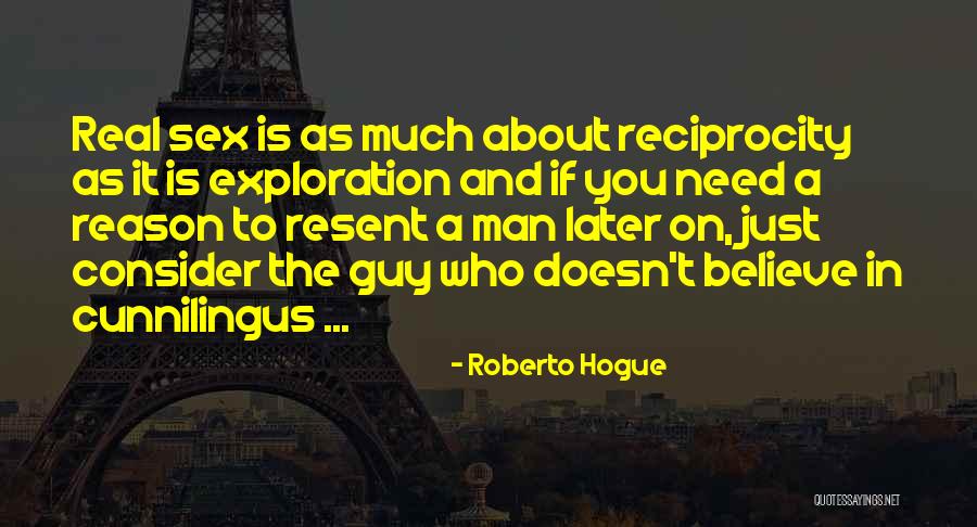 Roberto Hogue Quotes 538626