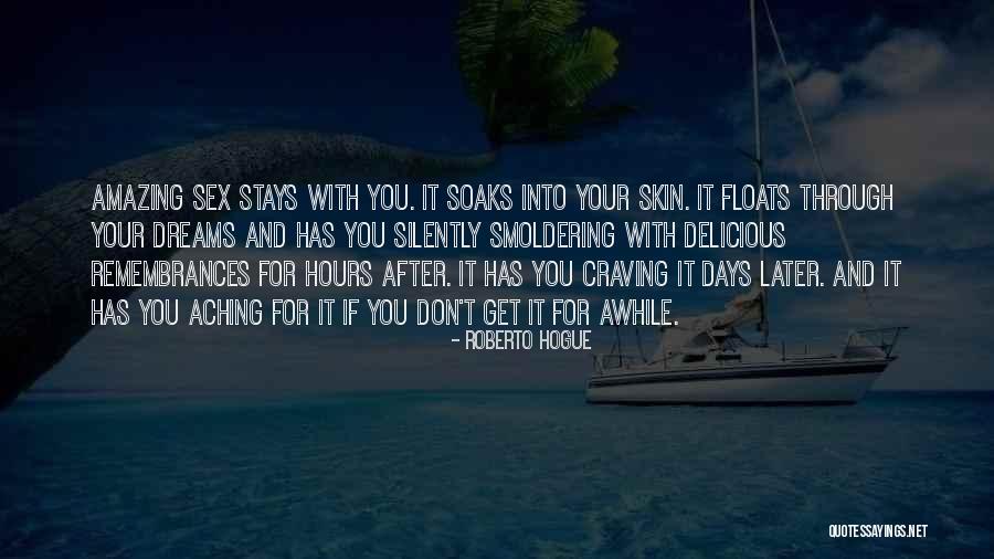 Roberto Hogue Quotes 875961