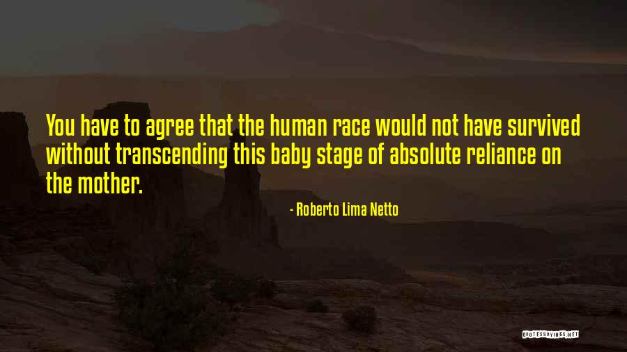 Roberto Lima Netto Quotes 1971116