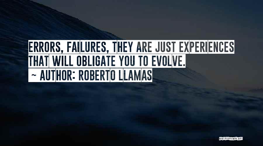 Roberto Llamas Quotes 1267990