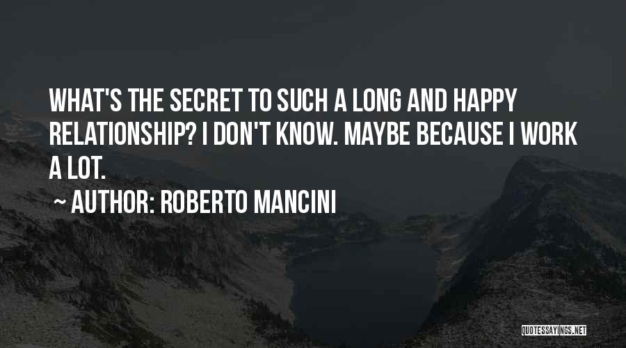 Roberto Mancini Quotes 433404