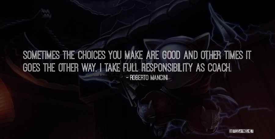 Roberto Mancini Quotes 945662 Roberto Mancini Quotes 945662