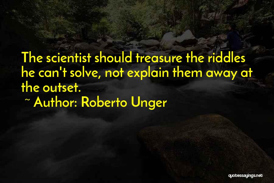 Roberto Unger Quotes 2145675