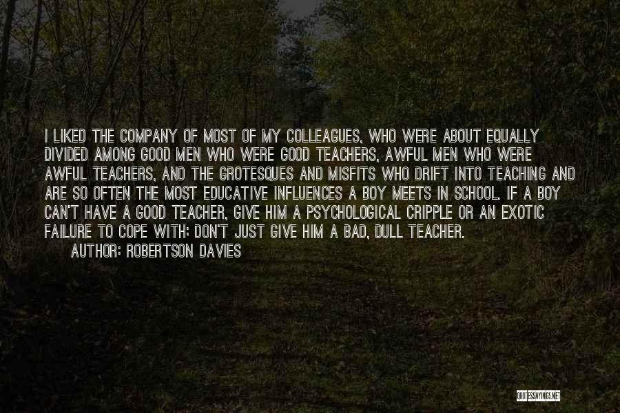 Robertson Davies Quotes 1027331