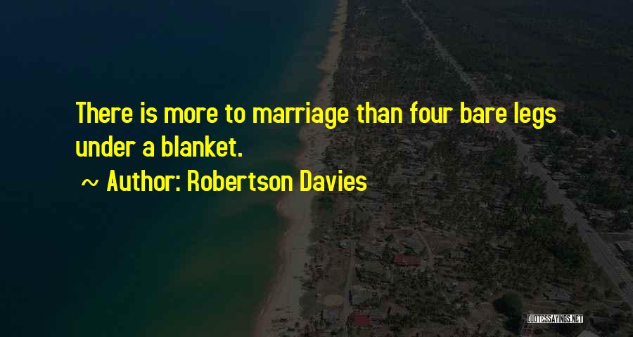 Robertson Davies Quotes 1279800