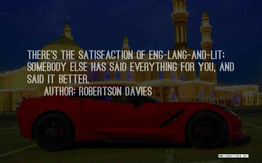 Robertson Davies Quotes 1564965