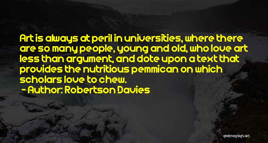 Robertson Davies Quotes 1952192