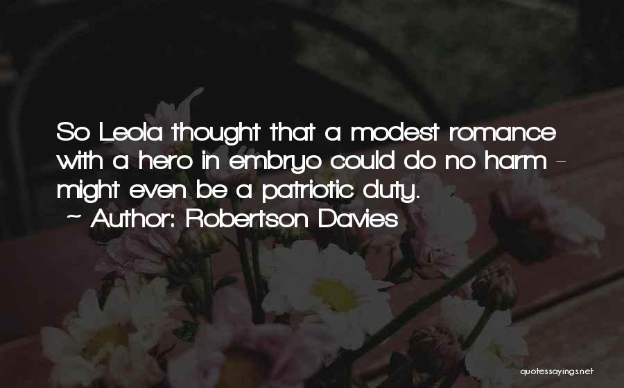 Robertson Davies Quotes 2062527