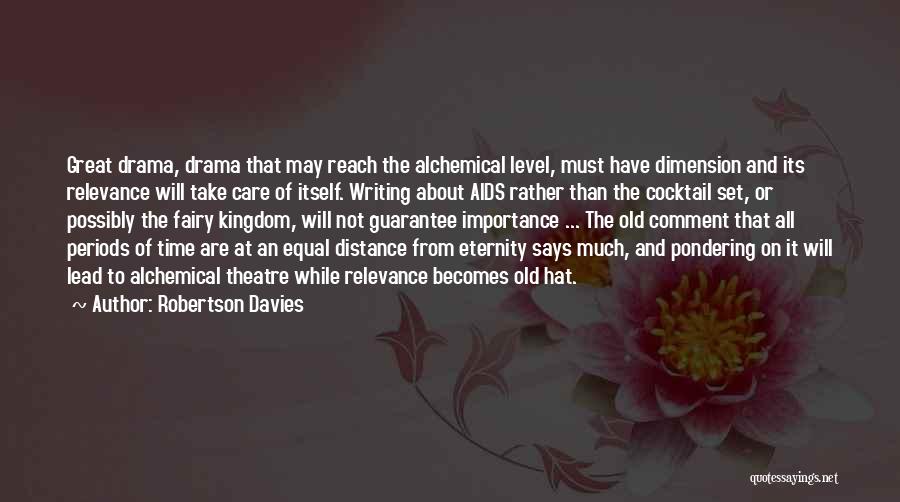 Robertson Davies Quotes 2161007