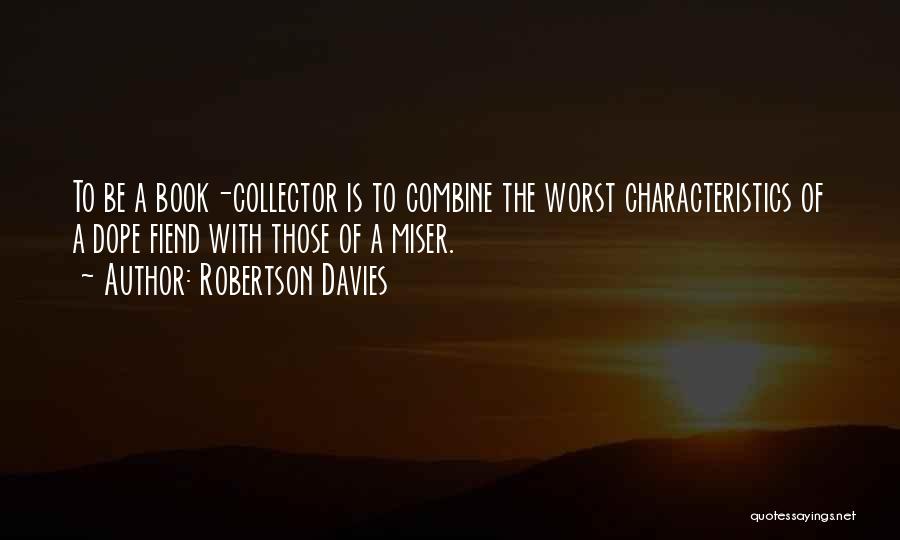 Robertson Davies Quotes 918041
