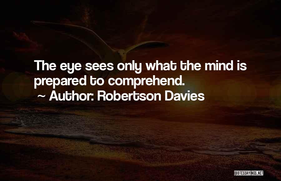 Robertson Davies Quotes 994277