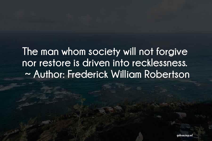 Robertson Quotes By Frederick William Robertson