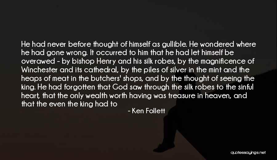 Robes Quotes By Ken Follett Robes Quotes By Ken Follett