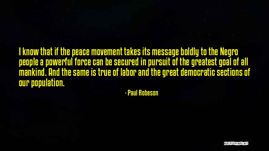Robeson Quotes By Paul Robeson Robeson Quotes By Paul Robeson