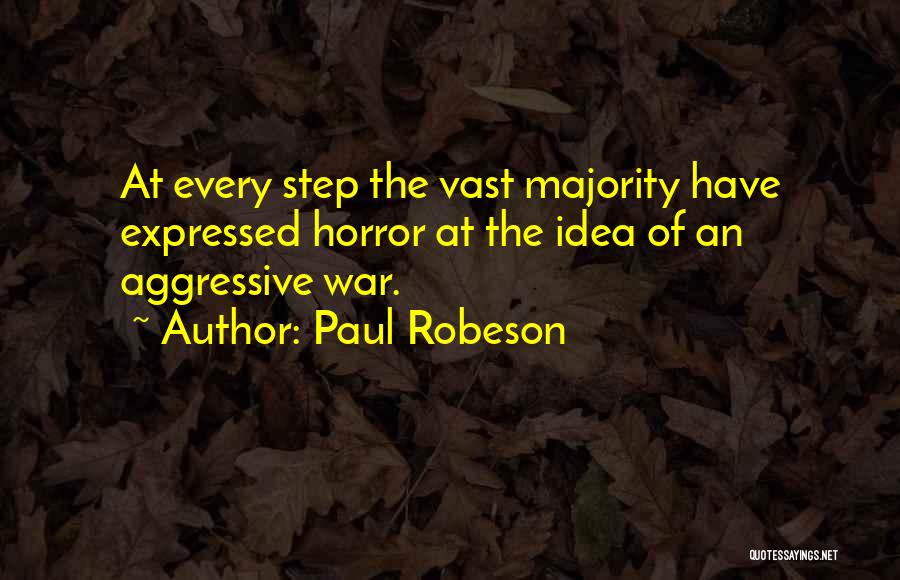 Robeson Quotes By Paul Robeson