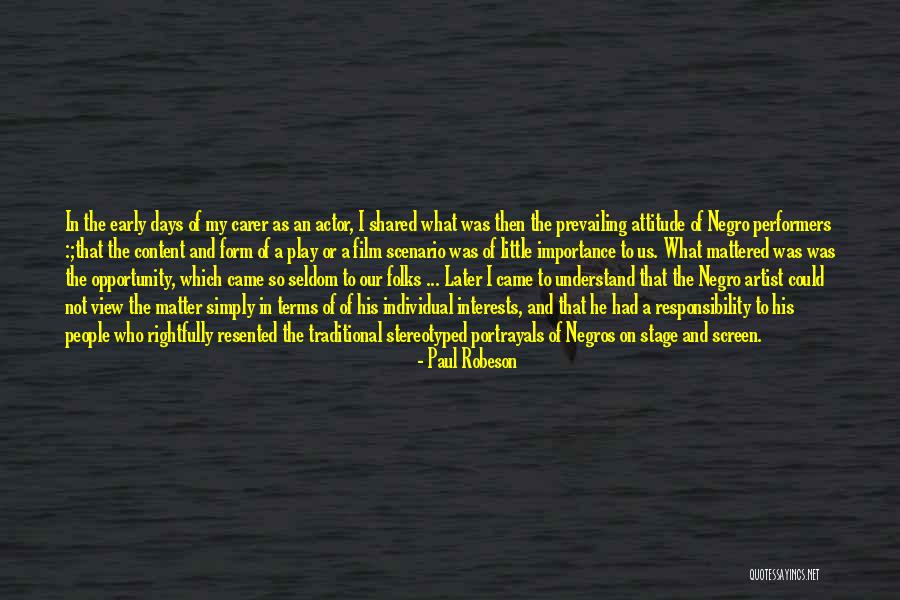 Robeson Quotes By Paul Robeson Robeson Quotes By Paul Robeson