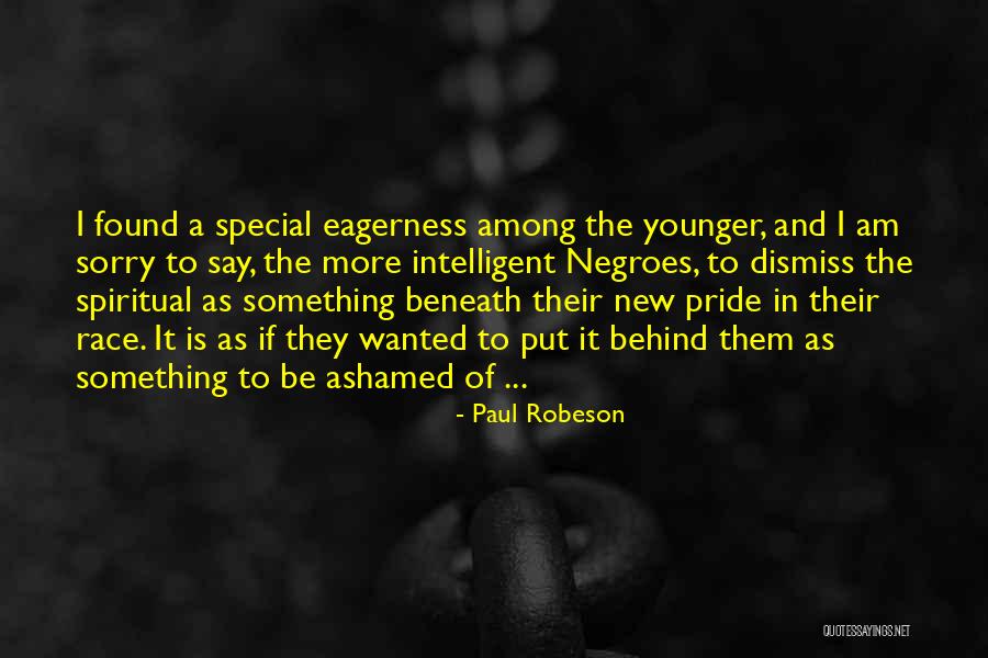 Robeson Quotes By Paul Robeson