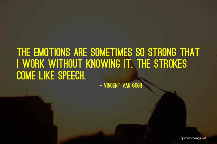 Robia Wagner Quotes By Vincent Van Gogh Robia Wagner Quotes By Vincent Van Gogh