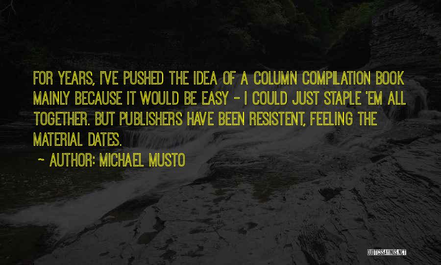 Robicon Quotes By Michael Musto