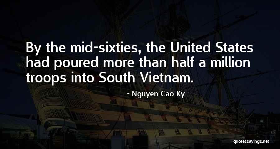 Robideaux Quotes By Nguyen Cao Ky Robideaux Quotes By Nguyen Cao Ky