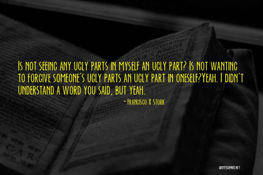 Robimy Na Quotes By Francisco X Stork Robimy Na Quotes By Francisco X Stork