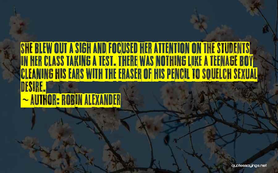 Robin Alexander Quotes 117943