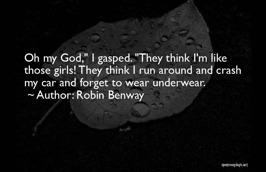 Robin Benway Quotes 1350055