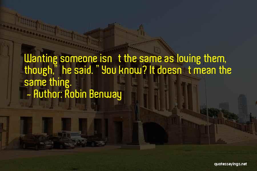 Robin Benway Quotes 1356044