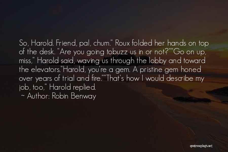 Robin Benway Quotes 1415309