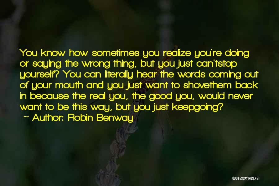 Robin Benway Quotes 1625428