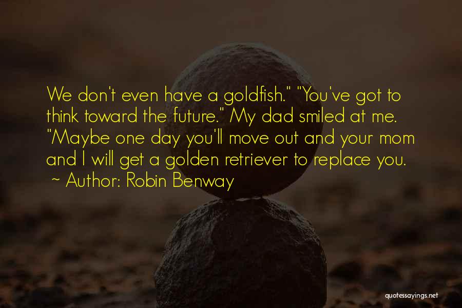Robin Benway Quotes 1720848