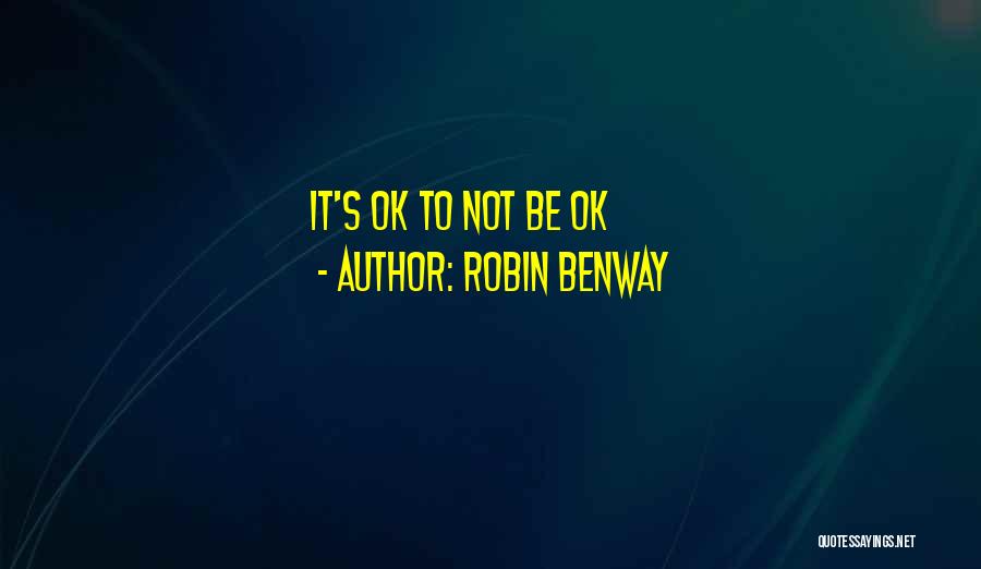 Robin Benway Quotes 1993484