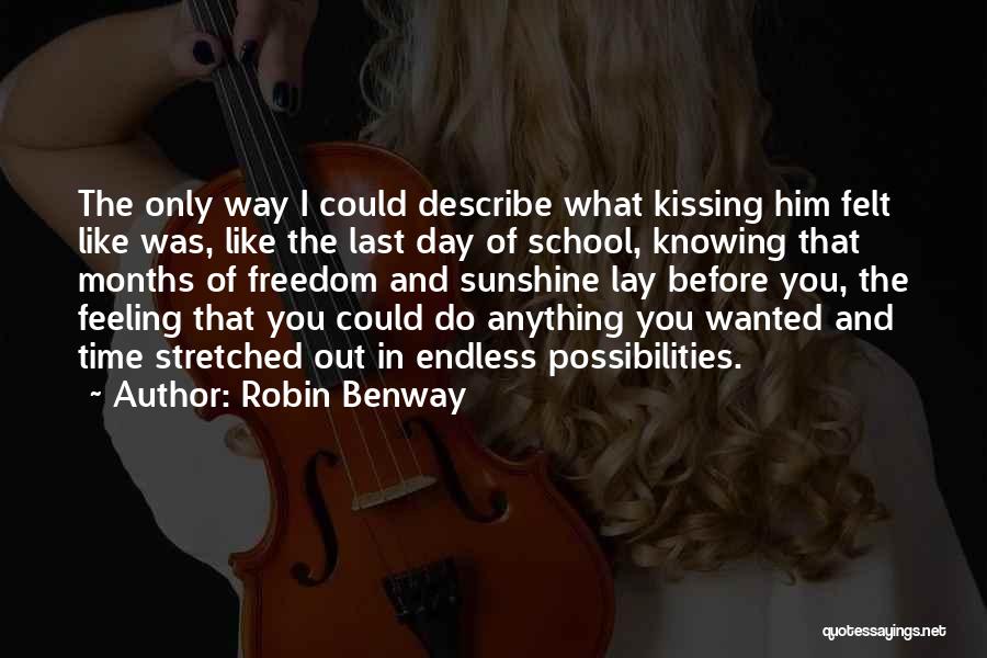 Robin Benway Quotes 1995833