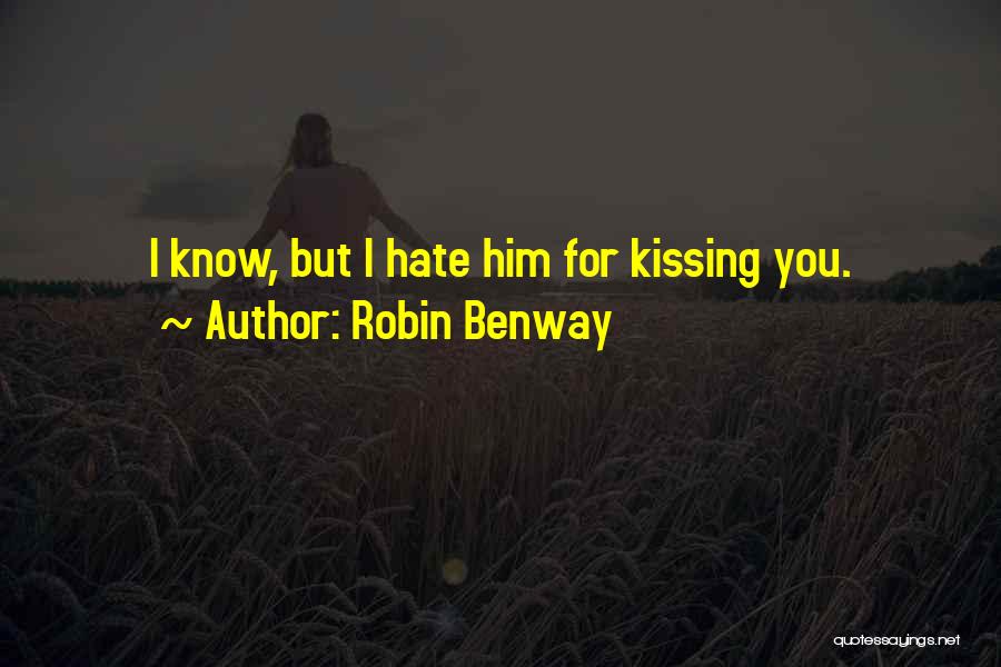 Robin Benway Quotes 2073824