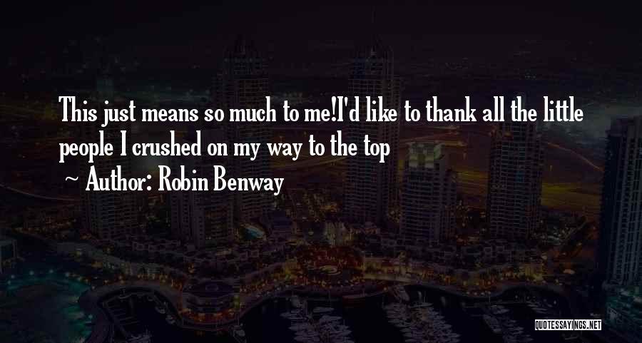 Robin Benway Quotes 2192843