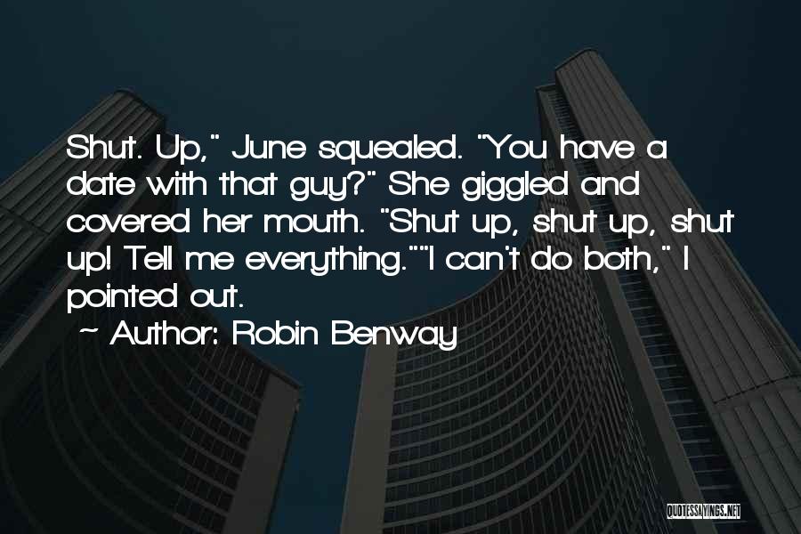 Robin Benway Quotes 292125