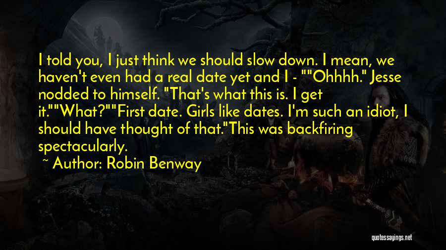 Robin Benway Quotes 333730