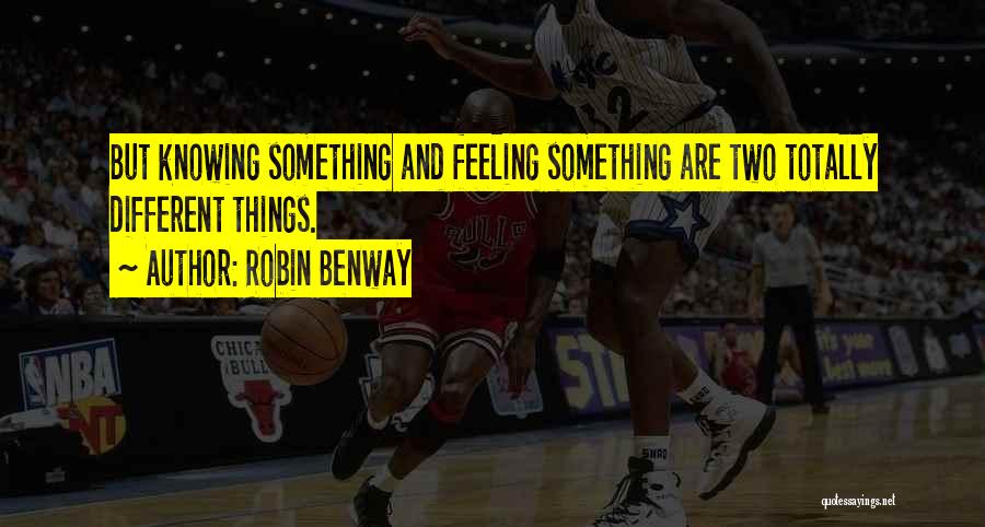 Robin Benway Quotes 527328