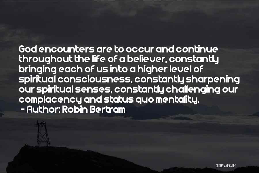 Robin Bertram Quotes 1606181